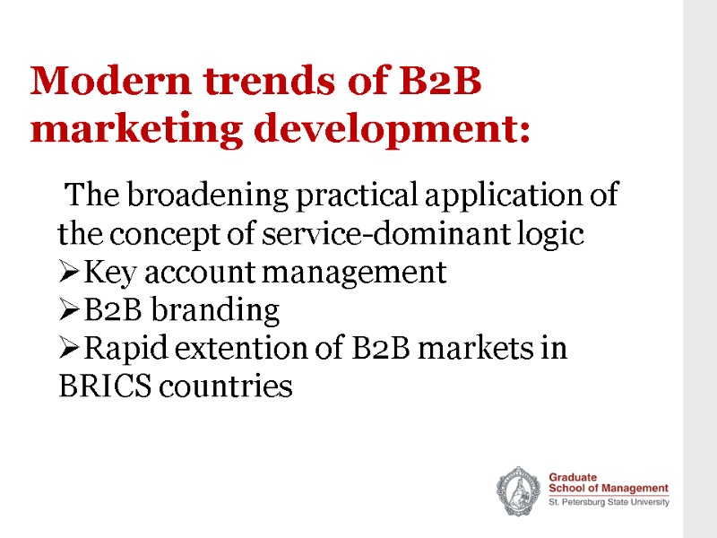 Modern trends of B2B marketing development:  The broadening practical application of the concept